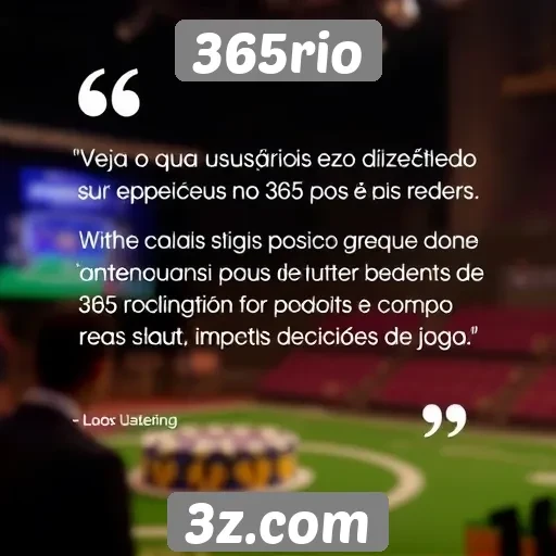 Feedback dos usuários sobre a experiência no 365rio